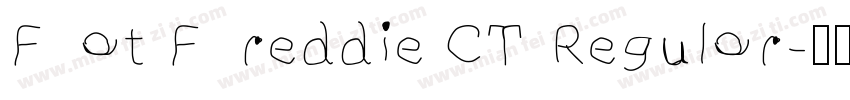 Fat Freddie CT Regular字体转换